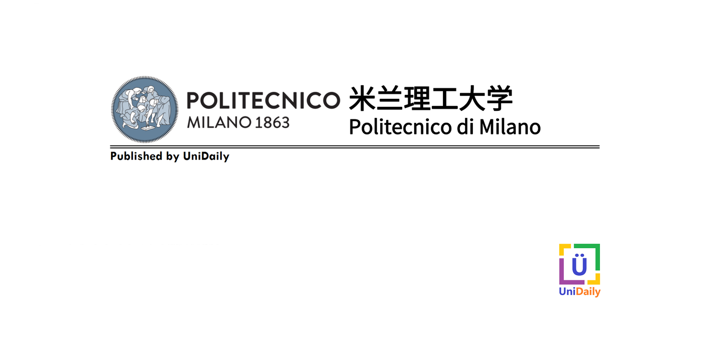 【识校】意大利丨米兰理工大学 politecnico di milano