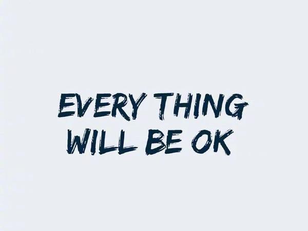 everythingwillbeok