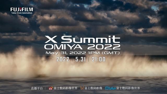 富士X Summit 2022今晚21点直播 知乎