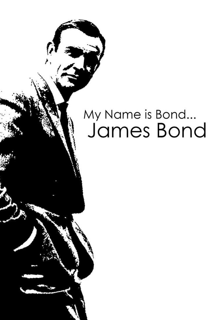 my name is bond james bond since 1962   显示全部