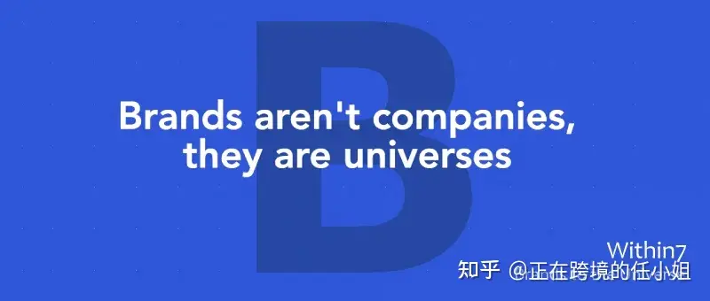 Brand's Aren't Companies, They're Universes
