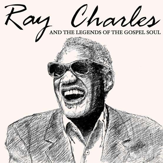 灵魂歌王 Ray Charles 知乎