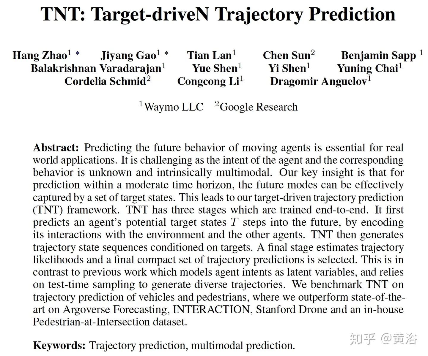 谷歌WAYMO最新方法Target-driveN Trajectory Prediction论文介绍- 知乎