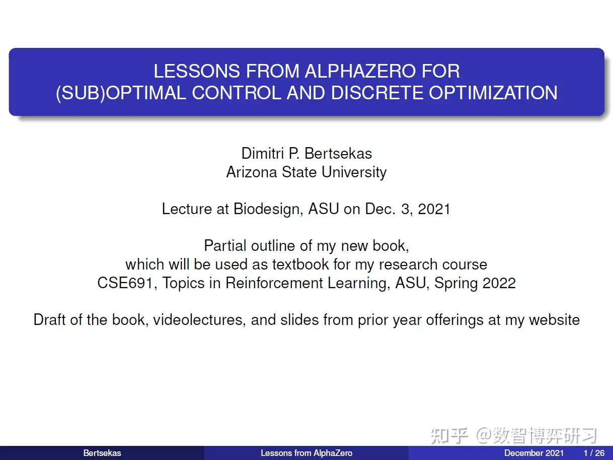 Lessons from AlphaZero for Optimal, by Dimitri P. Bertsekas