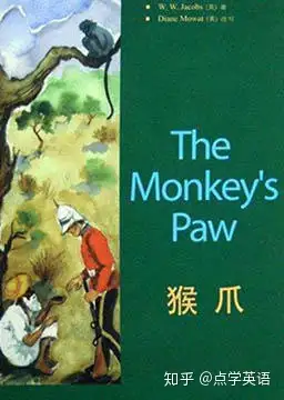 猴爪 the monkey's paw作者:w·w·雅各布斯 (w.w.