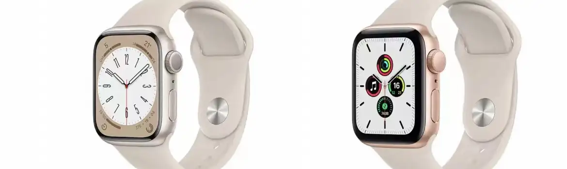 Apple Watch Series 8/SE 2/Ultra如何选？ Apple Watch Series 8/SE 2 