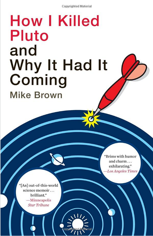 How I Killed Pluto and Why It Had It Coming Quotes by Mike