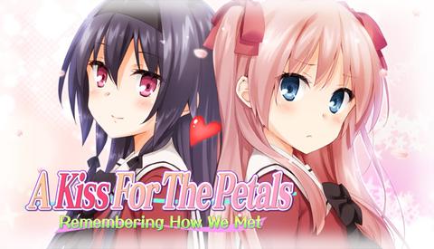 a kiss for the petals   remembering how we met on steam store.