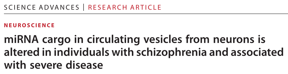 sciadvif136神經元循環囊泡的mirna改變與精神分裂症疾病嚴重程度相關