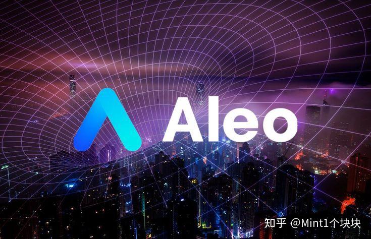 2024开年热门话题Aleo是怎样的存在？ - 知乎