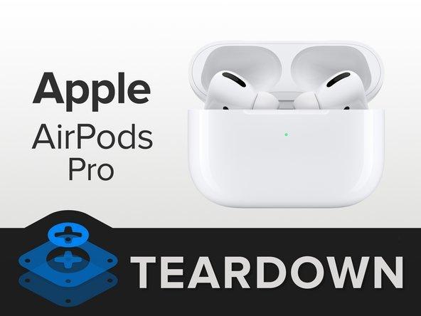 苹果AirPods Pro拆解：维修？不可能- 知乎