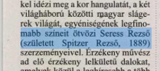 （Seress Rezső原名 Spitzer Rezső，于 1889 年 11 月 3 日出生于匈牙利的布达佩斯）