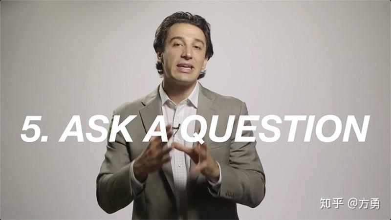 5. ask a questions(提个问题)