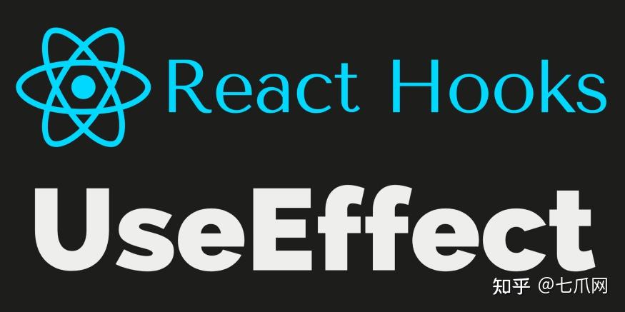 七爪源码：学习 UseEffect Hook 基础知识 - 知乎