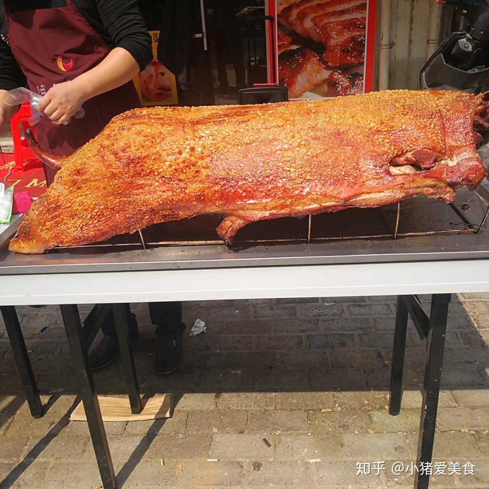 老字号老品牌烤大猪这种美食在这里 - 知乎