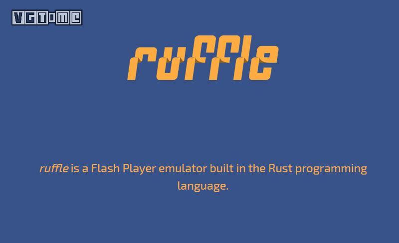 2019 年 8 月,flash 门户网站 newgrounds 公开了一个名为「ruffle」