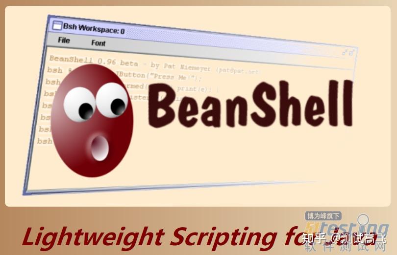 如何提升Jmeter操作？前提是你一定要会BeanShell！ - 知乎