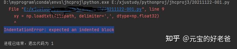 IndentationError: expected an indented block - 知乎