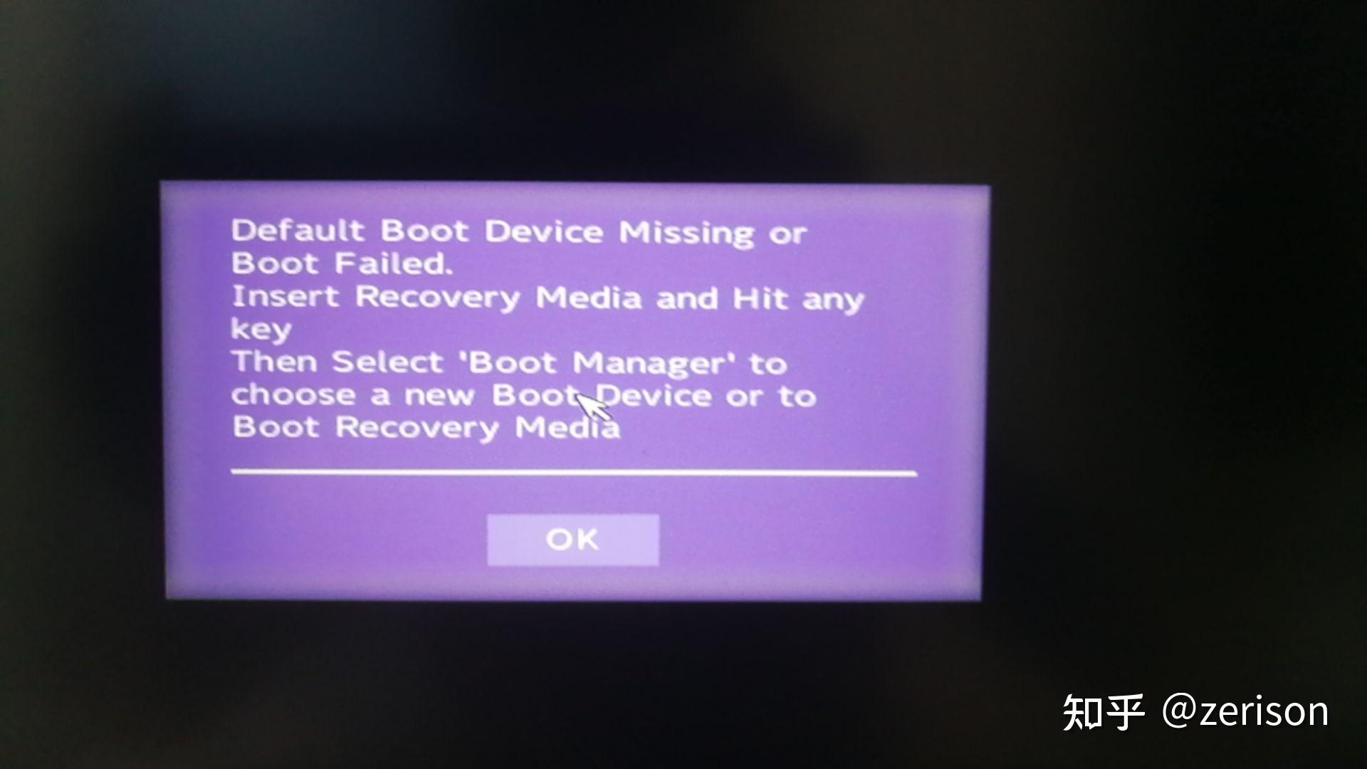 系统Default boot device missing or boot failed是什么问题 - 知乎