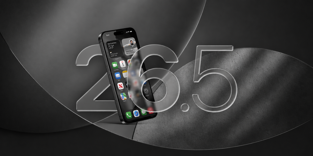 苹果丨暂时别更新!iOS 26.5 正式版,曝光出卡顿耗电问题