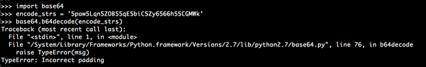 Python base64 Incorrect Padding Python base64 Incorrect Padding